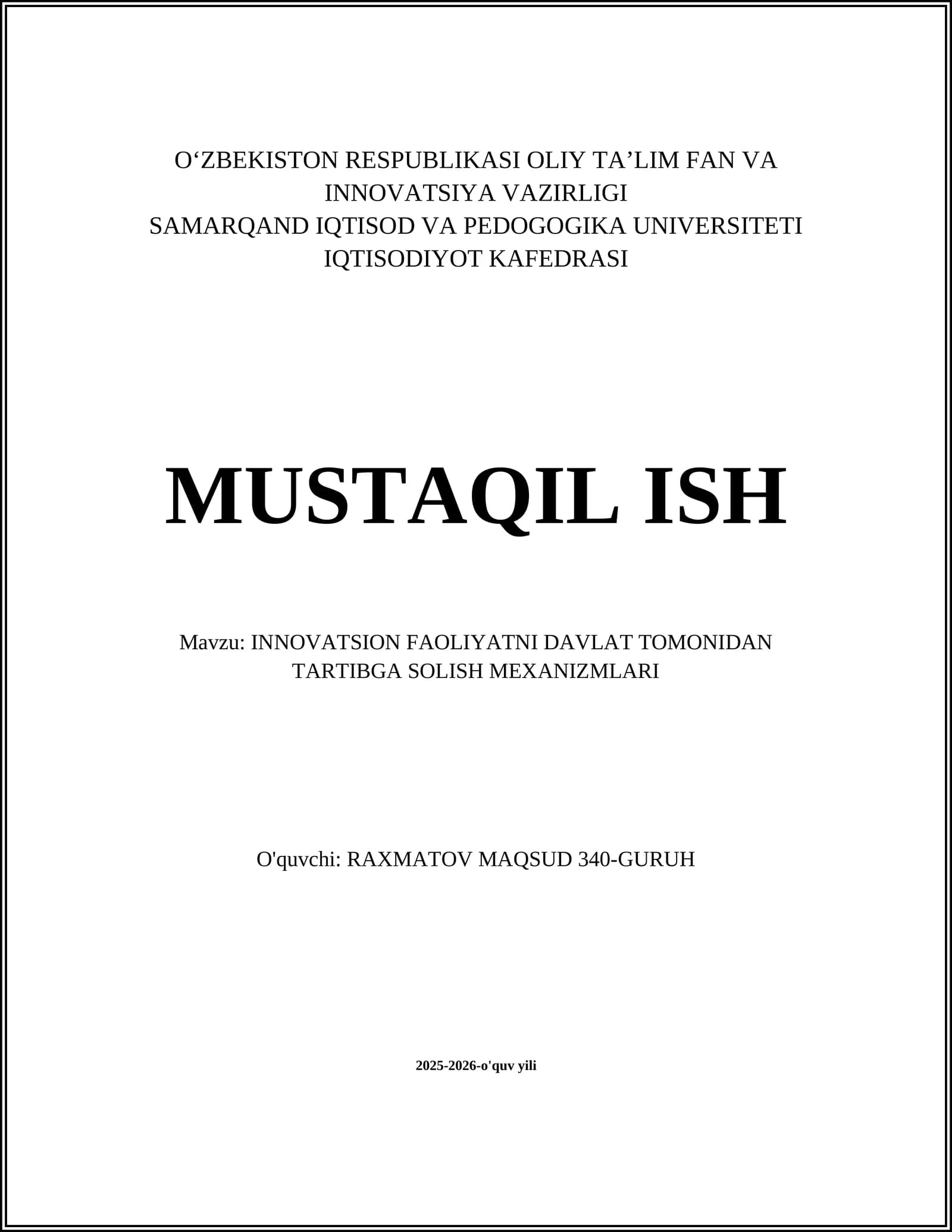 INNOVATSION FAOLIYATNI DAVLAT TOMONIDAN TARTIBGA SOLISH MEXANIZMLARI