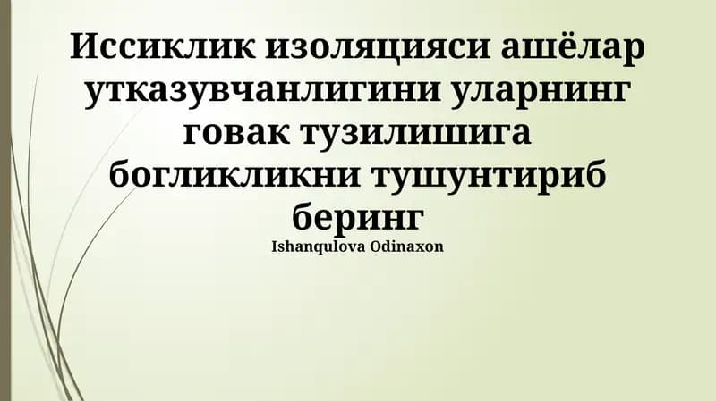 Materiallarni issiqlik izolyatsiyasi xususiyatlari