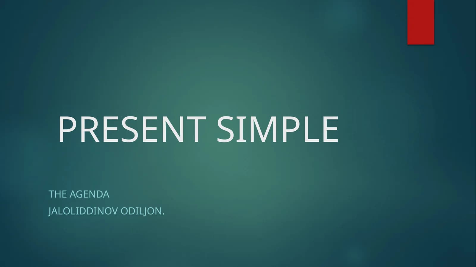 PRESENT SIMPLE