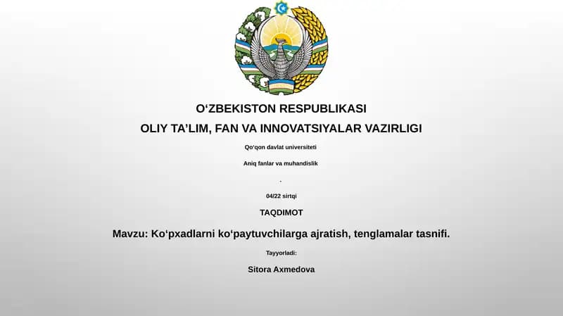 Koʻpxadlarni koʻpaytuvchilarga ajratish, tenglamalar tasnifi