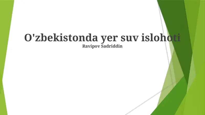 O'zbekistonda yer suv islohoti