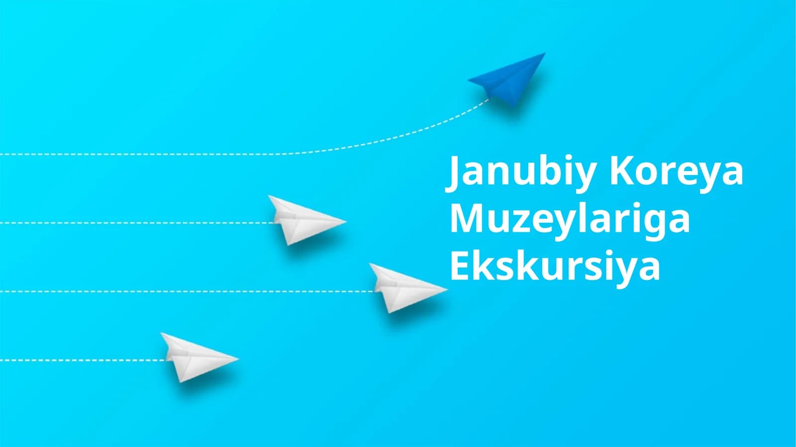 Janubiy Koreya Muzeylariga Ekskursiya