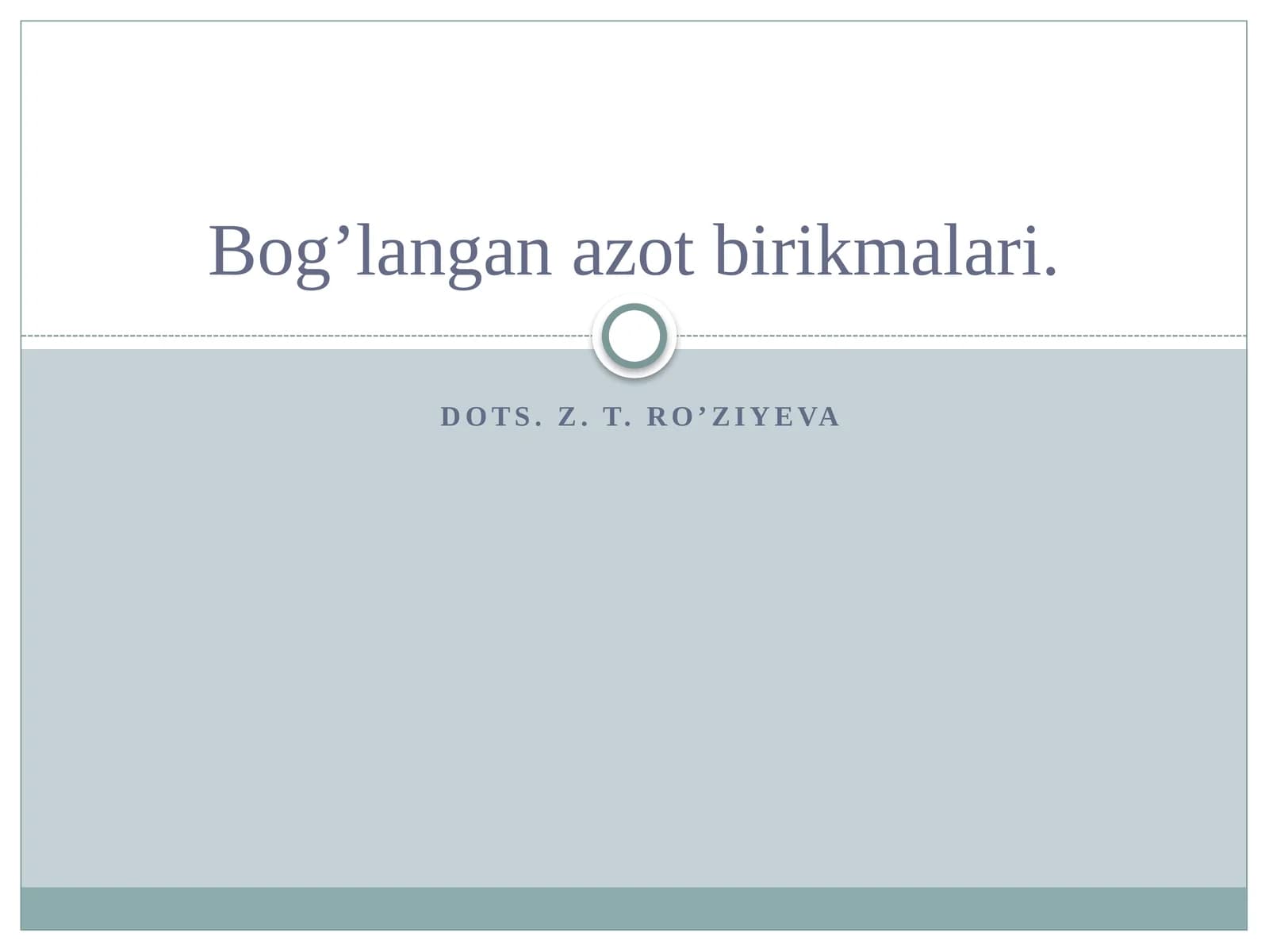 Bog’langan azot birikmalari