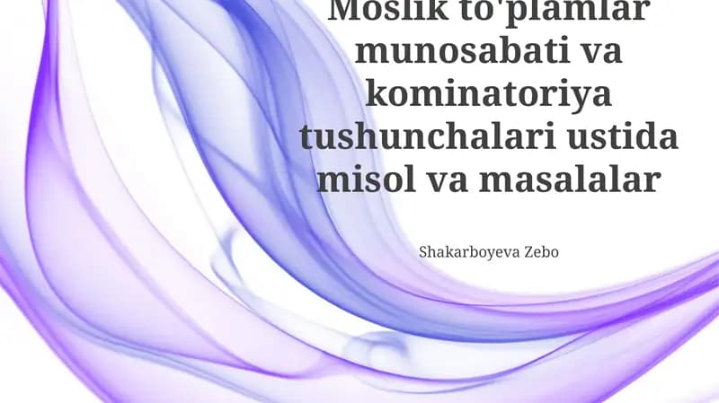 To'plamlar va kombinatorik tushunchalar