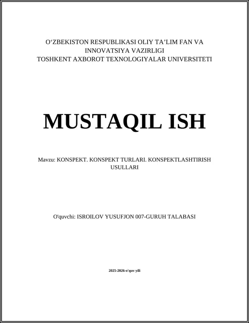 KONSPEKT. KONSPEKT TURLARI. KONSPEKTLASHTIRISH USULLARI