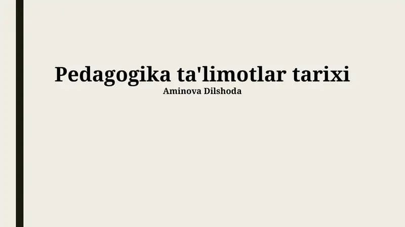 Pedagogika ta'limotlar tarixi