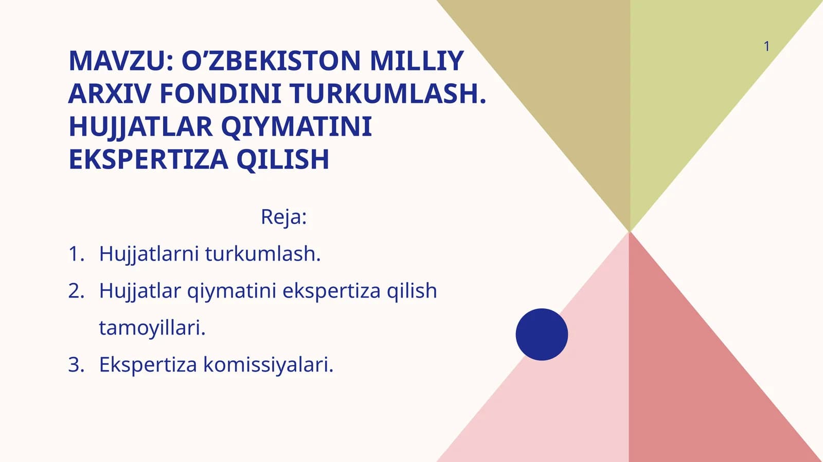 O’zbekiston milliy arxiv fondini turkumlash. Hujjatlar qiymatini ekspertiza qilish