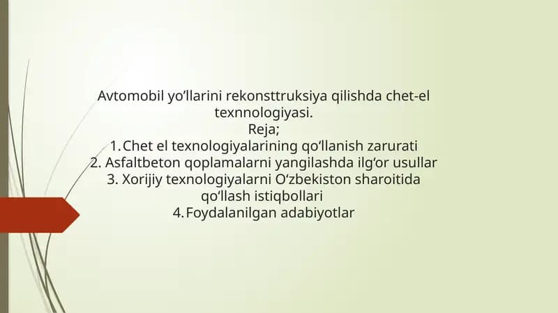 Avtomobil yo’llarini rekonsttruksiya qilishda chet-el texnnologiyasi