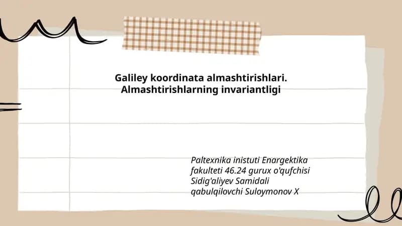 Gаliley koordinаtа аlmаshtirishlаri. Аlmаshtirishlаrning invаriаntligi