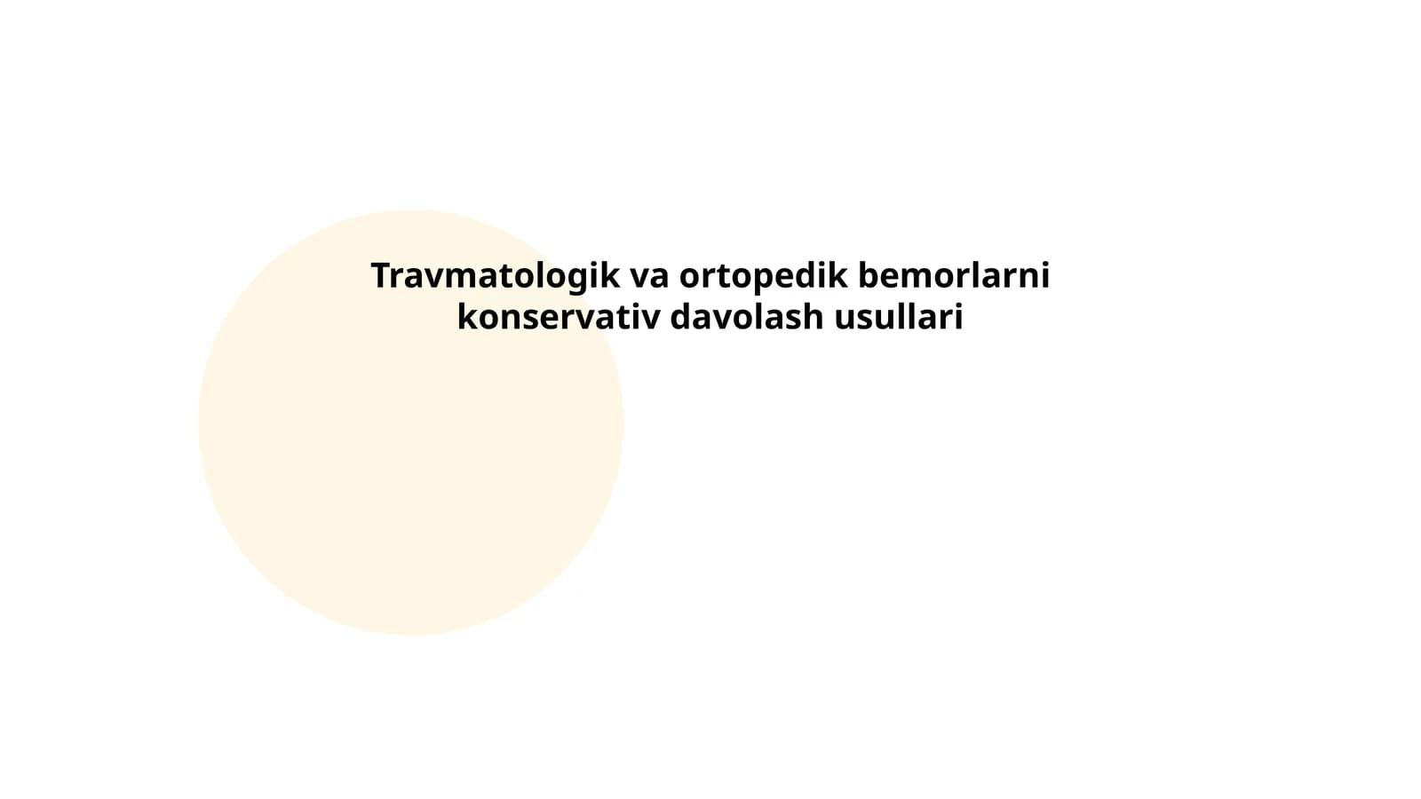 Travmatologik va ortopedik bemorlarni konservativ davolash usullari