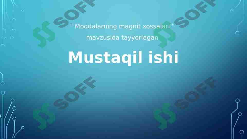 Moddalarning magnit xossalari