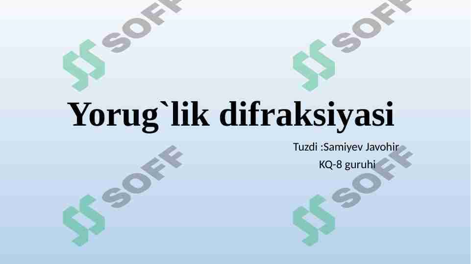 yorug'lik difraksiyasi