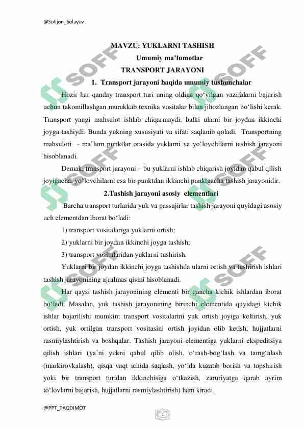 YUKLARNI TASHISH. TRANSPORT JARAYONI
