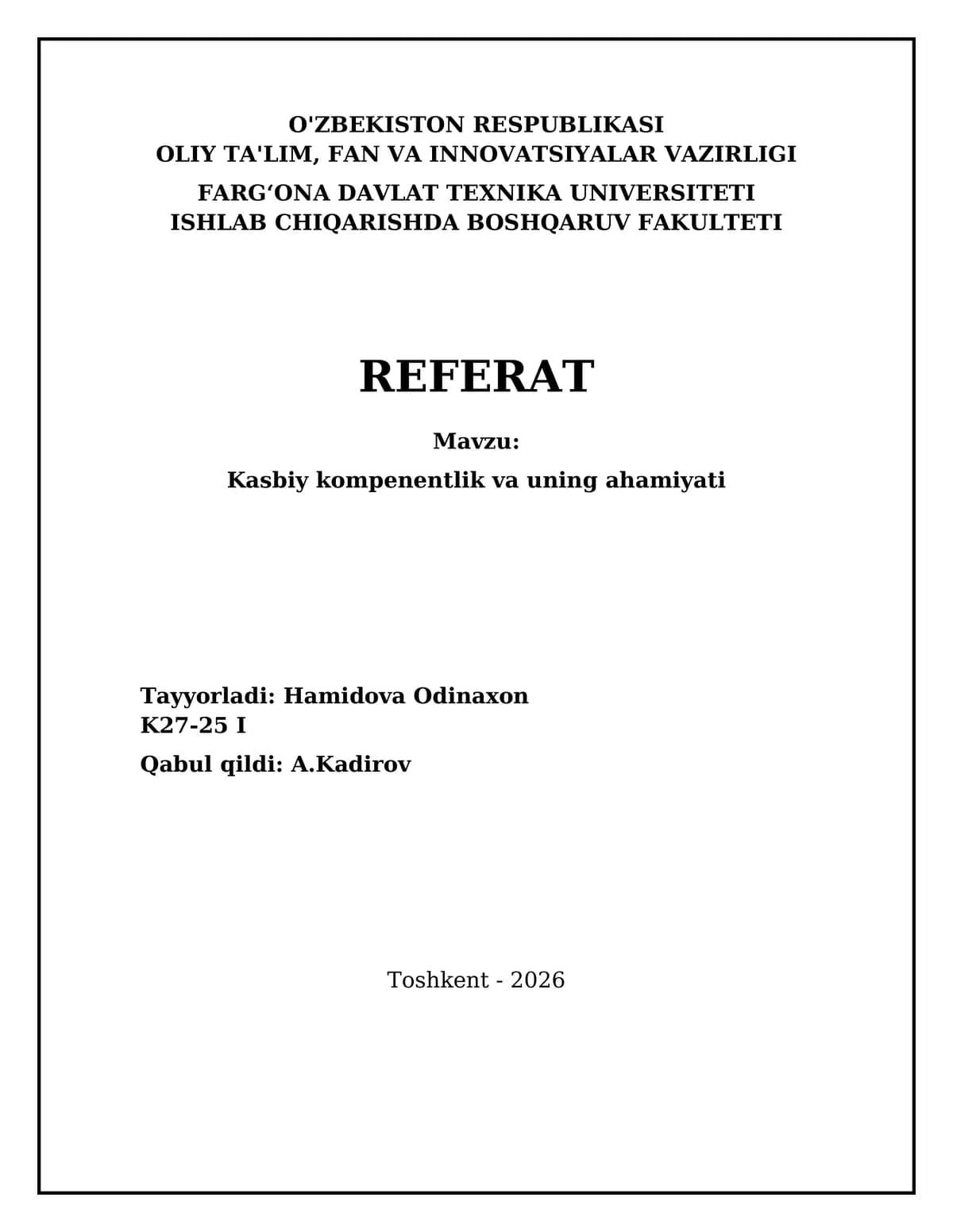 Kasbiy kompetentlik va uning ahamiyati (Professional competence and its significance)