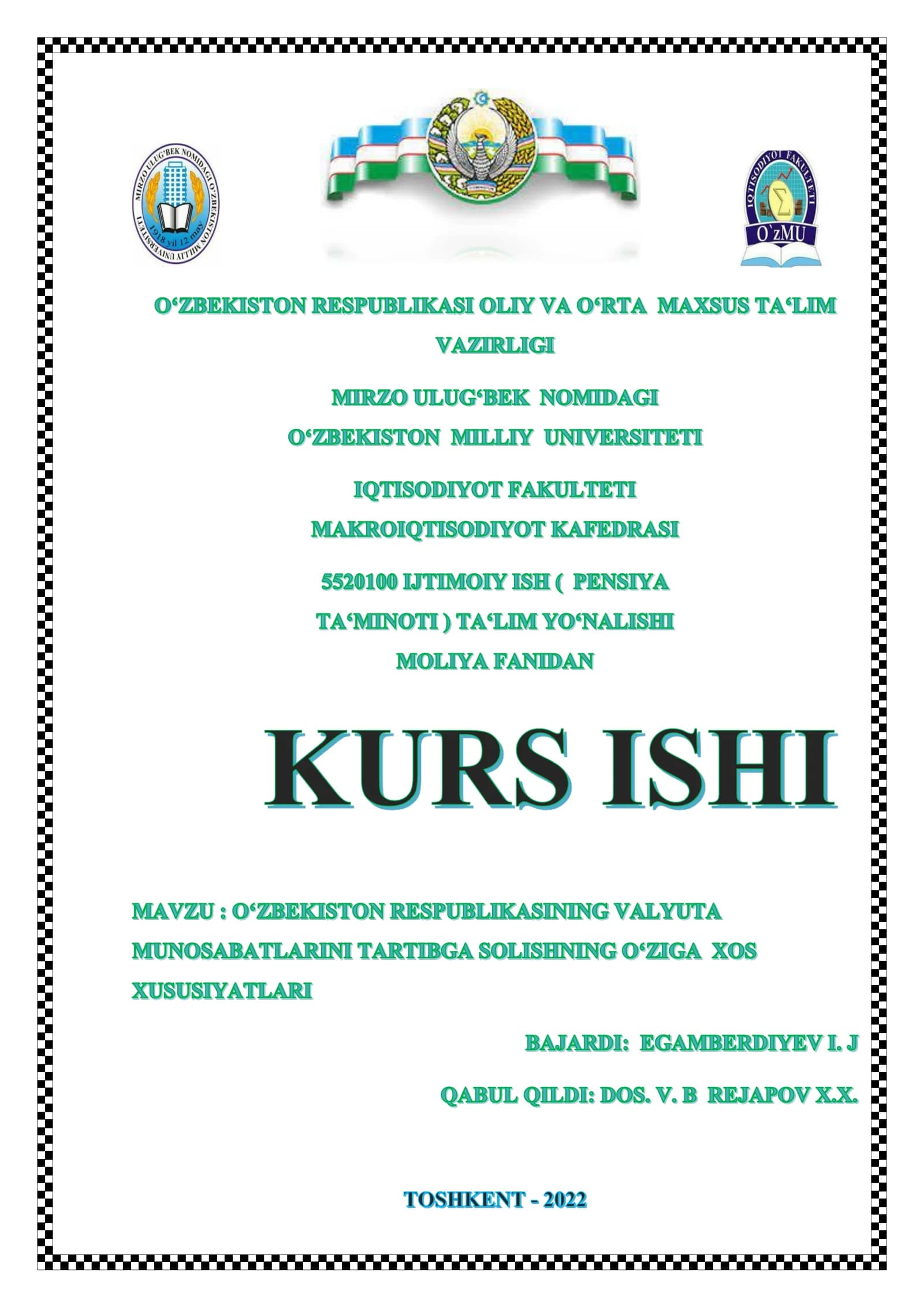O'zbekiston Respublikasida Valyuta va kurs munosabatlarini tartibga solishning huquqiy asoslari