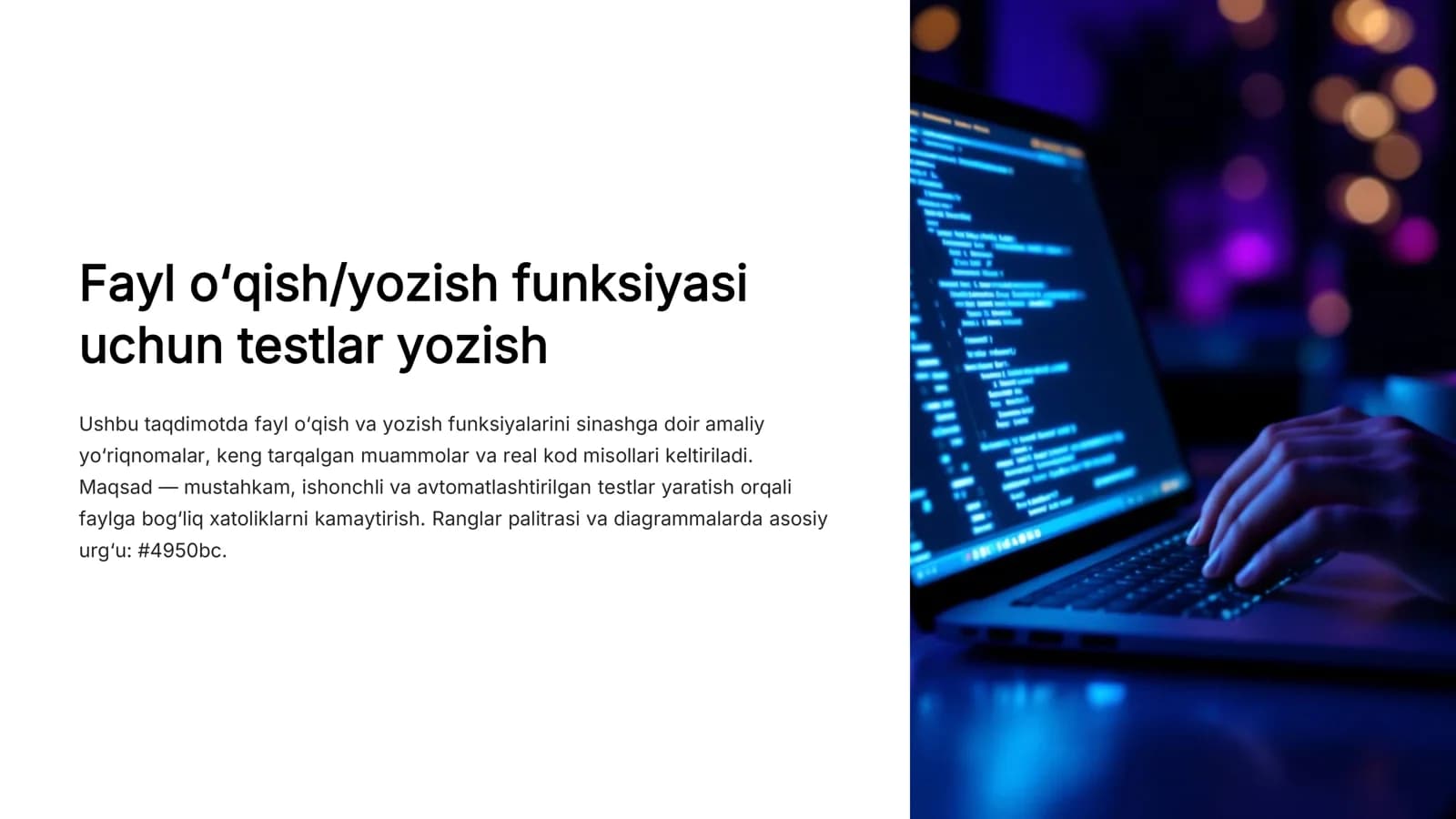 Fayl o‘qish/yozish funksiyasi testlar yozish
