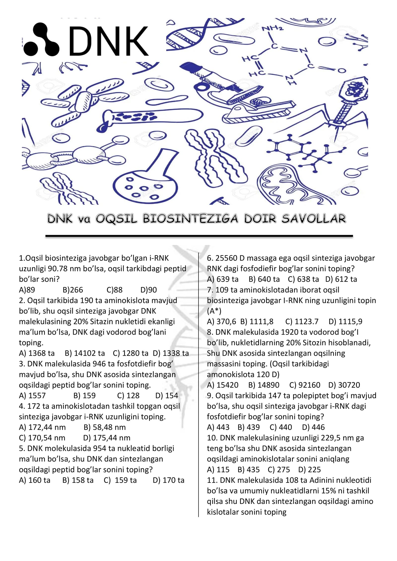 Oqsil biosintezi va DNK masalalari