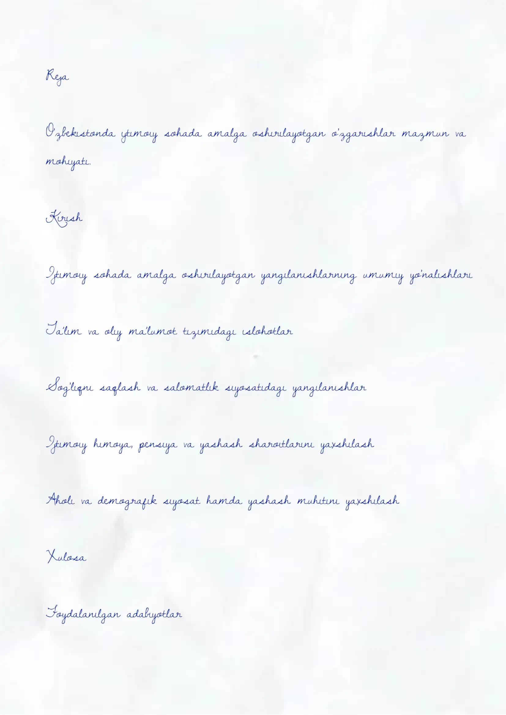 O‘zbekistonda ijtimoiy sohada amalga oshirilayotgan o‘zgarishlar mazmun va mohiyati.