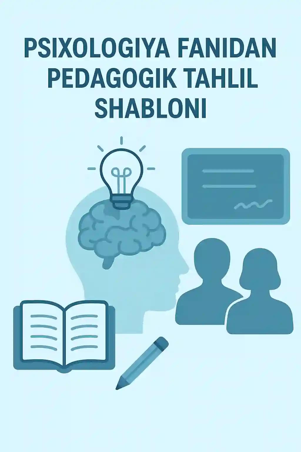 psixalogiya fanidan pedagogik shablon