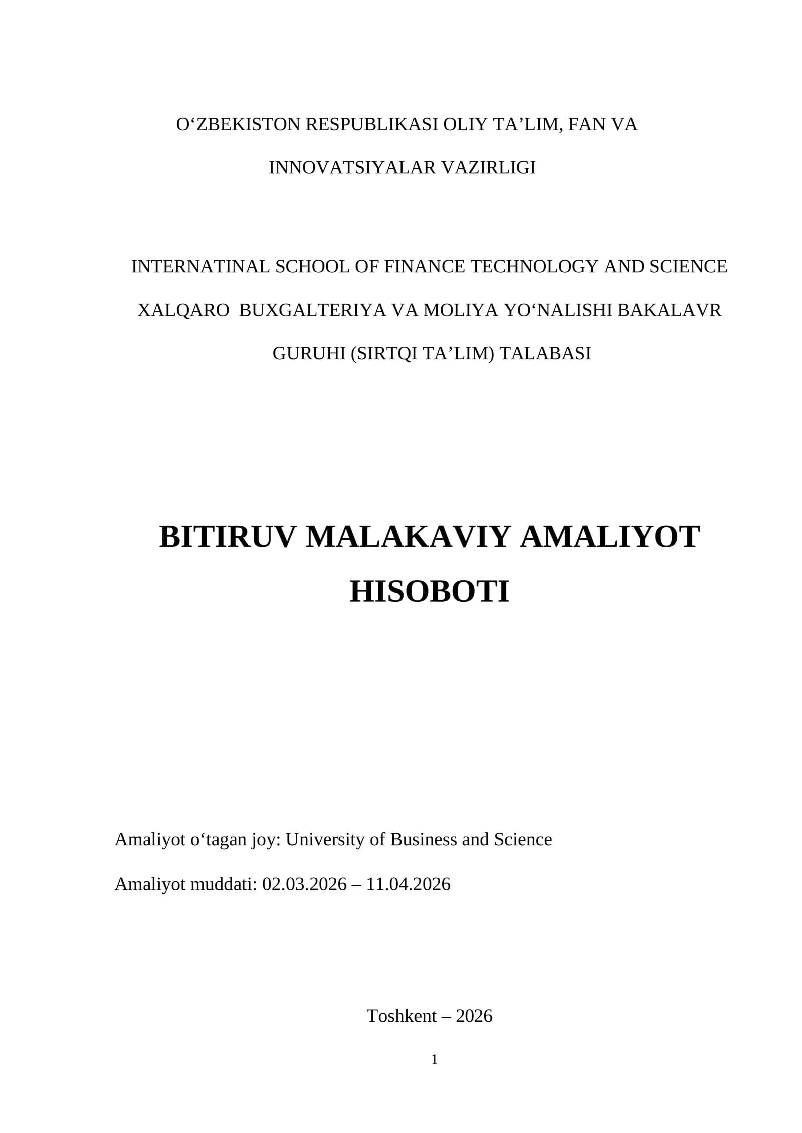 Amaliyot joyi: Universitet  Buxgalteriya boʻlimi boʻyicha Amaliyot hisoboti