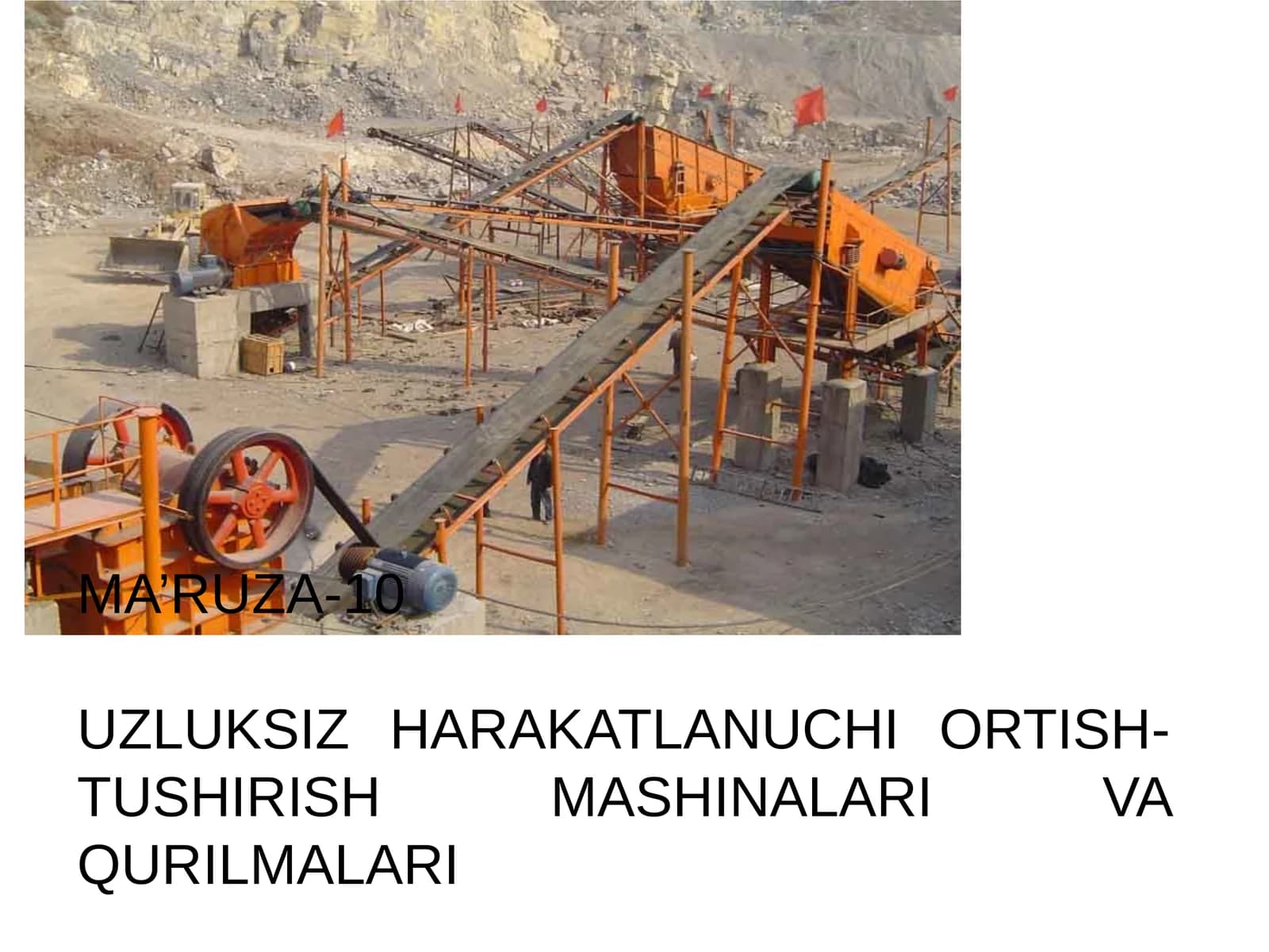uzluksiz harakatlanuvchi ortish tushurish mashinalar va qurilmalari