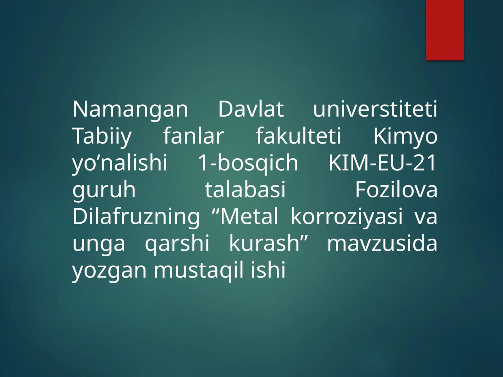 Metal korroziyasi va unga qarshi kurash