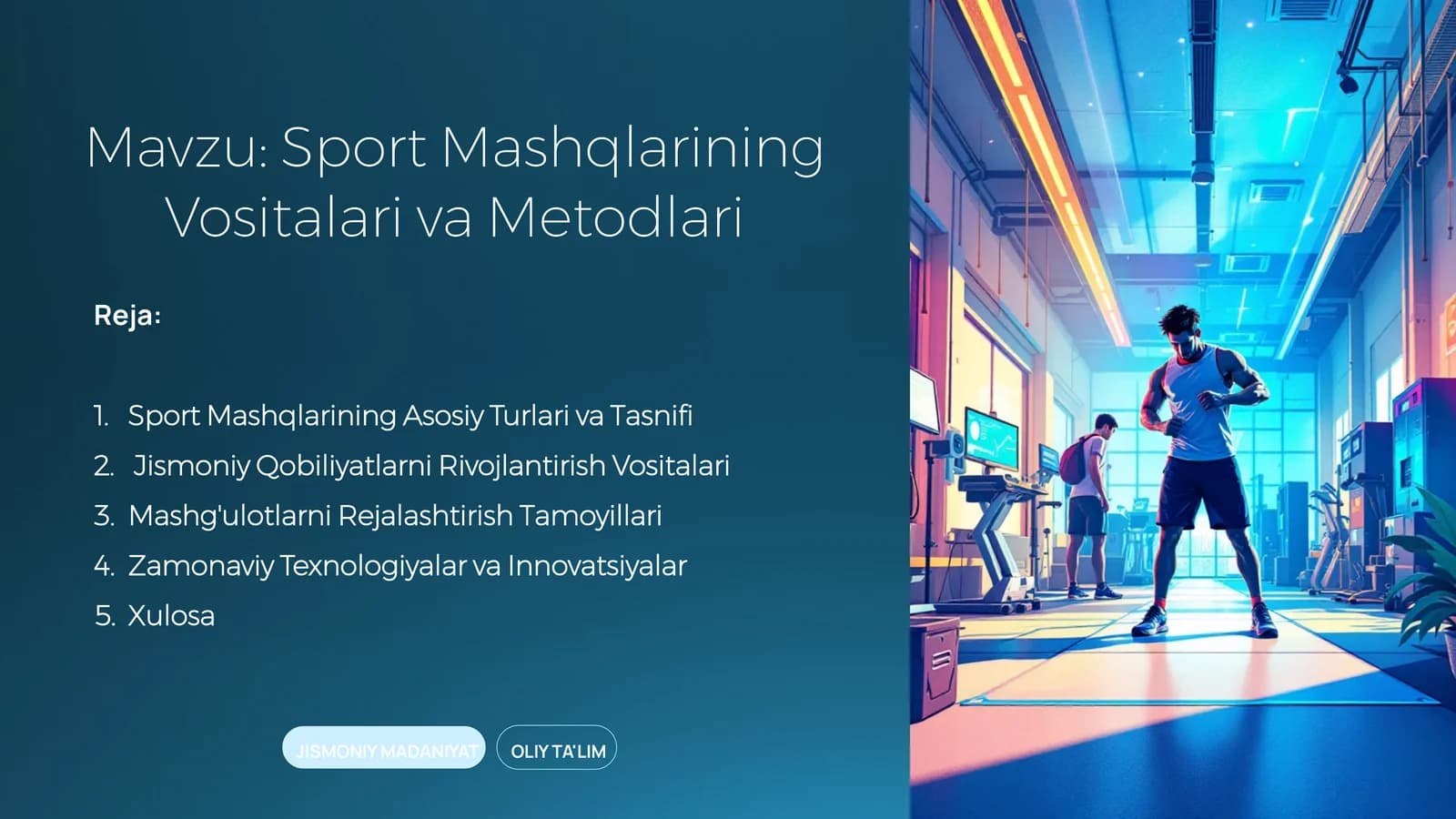 Sport Mashqlarining Vositalari va Metodlari