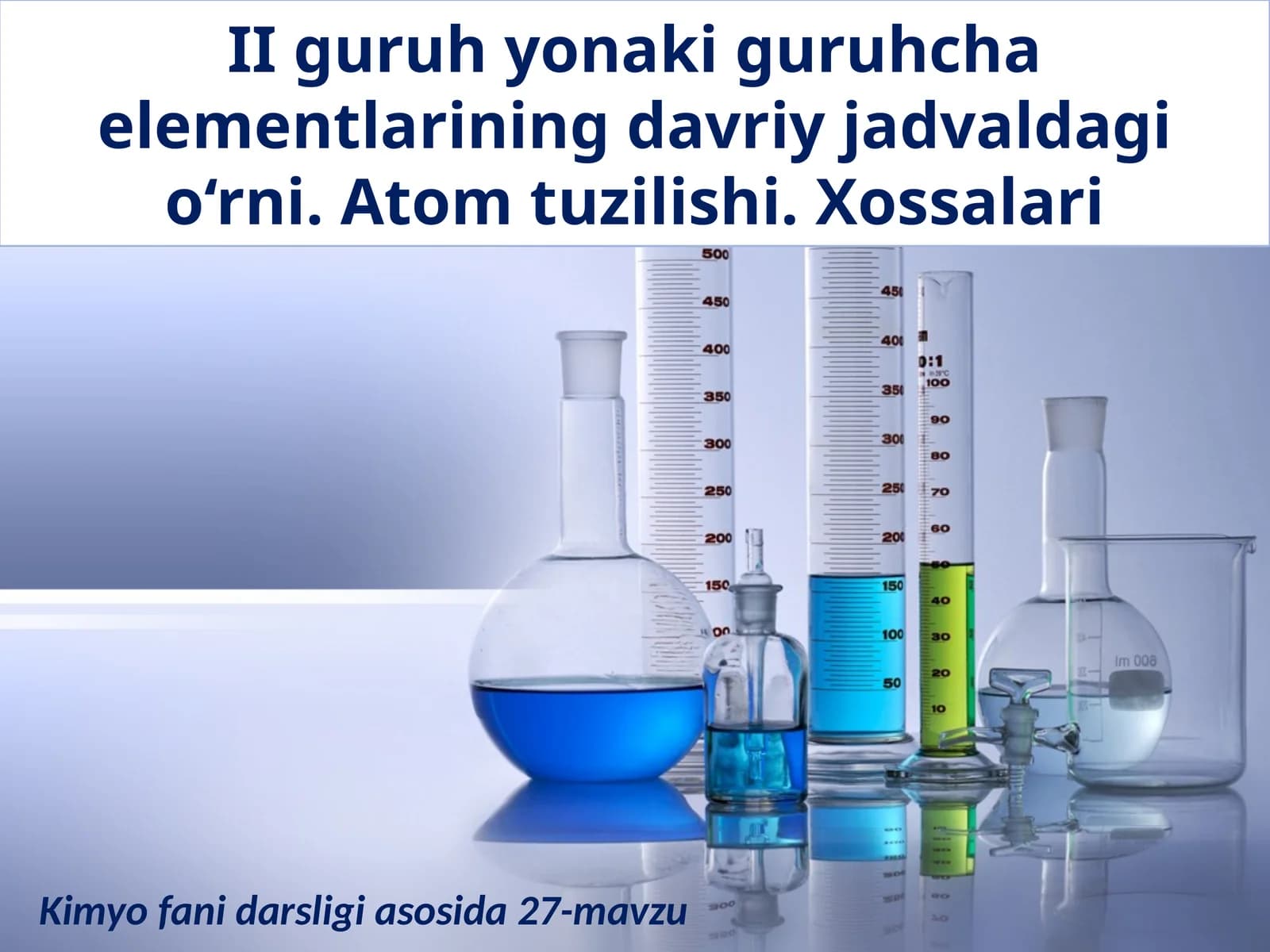 II guruh yonaki guruhcha elementlarining davriy jadvaldagi o‘rni