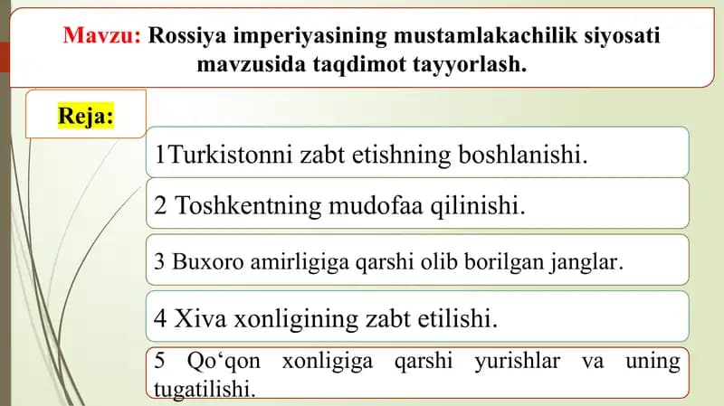 Rossiya imperiyasining mustamlakachilik siyosati mavzusida taqdimot tayyorlash.