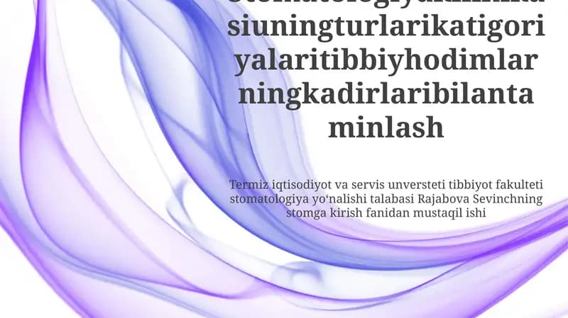 Stomatologiya klinikalarida taqdim etiladigan xizmatlar haqida ma'lumot