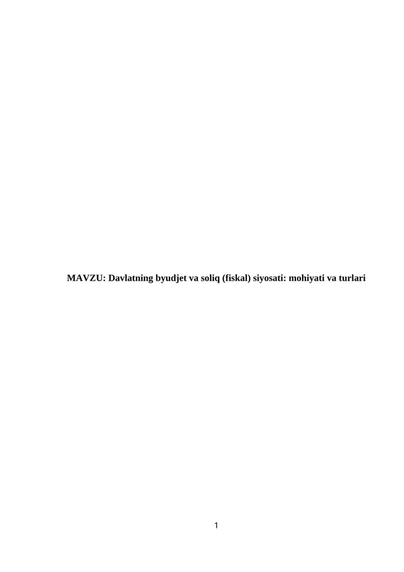 Davlatning byudjeti va soliq siyosatini
