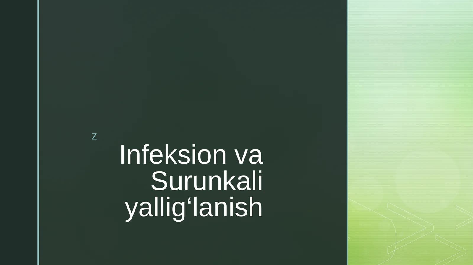 surunkali va infeksion kasalliklar