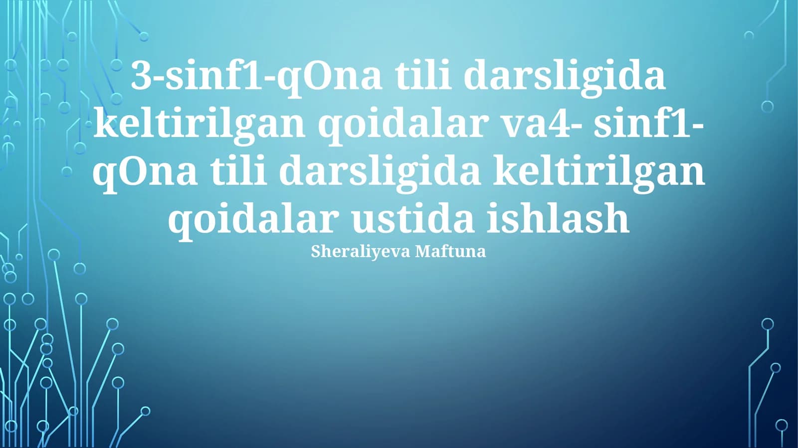 3-sinf1-qOna tili darsligida keltirilgan qoidalar va4- sinf1-qOna tili darsligida keltirilgan qoidalar ustida ishlash