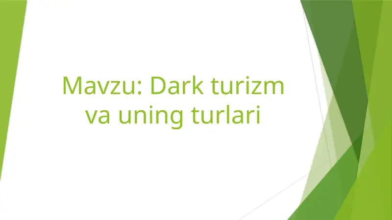 Dark turizm va uning turlari