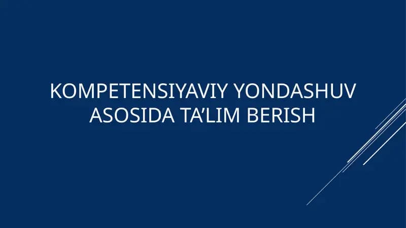 Kompetensiyaviy yondashuv asosida ta’lim berish