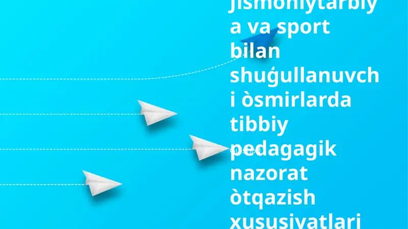 Tibbiy-pedagogik nazoratni jismoniy tarbiya va sportda qo'llash, o'smirlar uchun tibbiy-pedagogik nazoratning xususiyatlari bilan bog'liq reja va ma'lumotlar