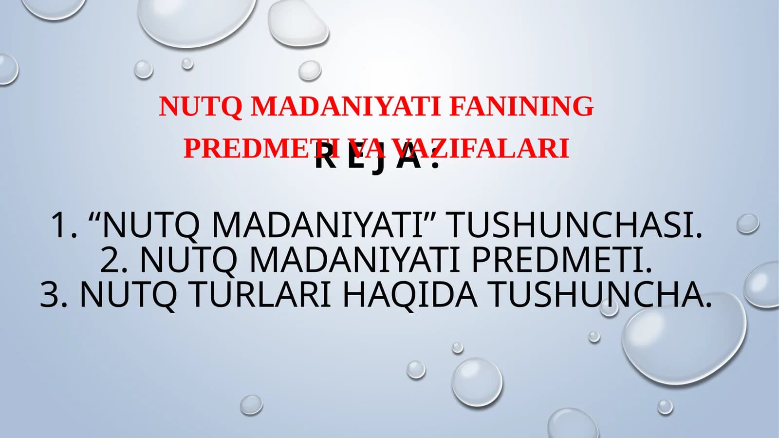 Nutq madaniyat fanining predmeti va vazifalari