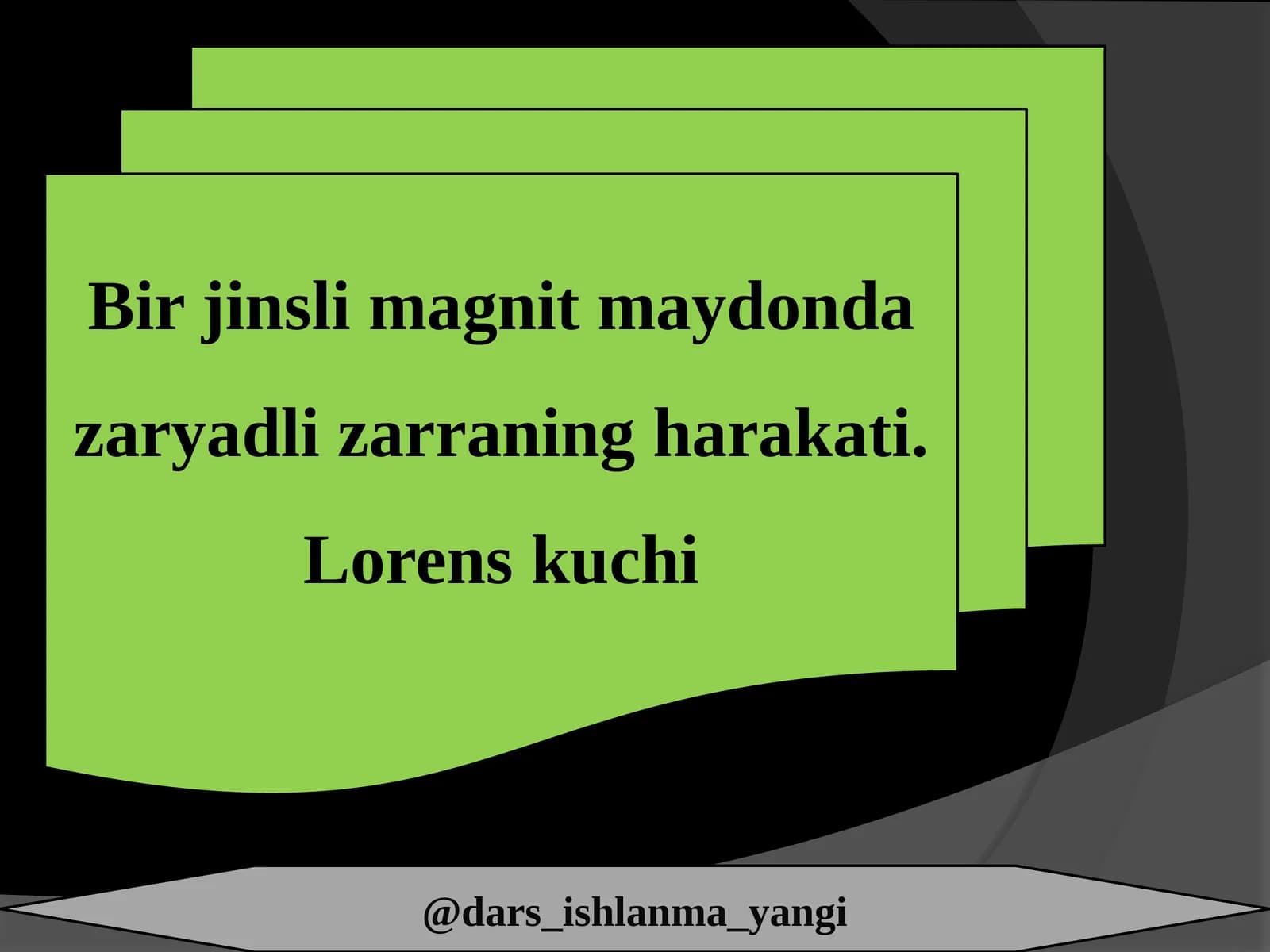 Bir  jinsli  magnit  maydonda  zaryadli zarraning harakati