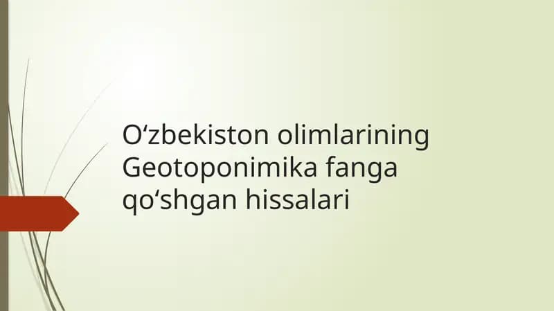 O‘zbekiston olimlarining Geotoponimikф fanga qoʻshgan hissalari