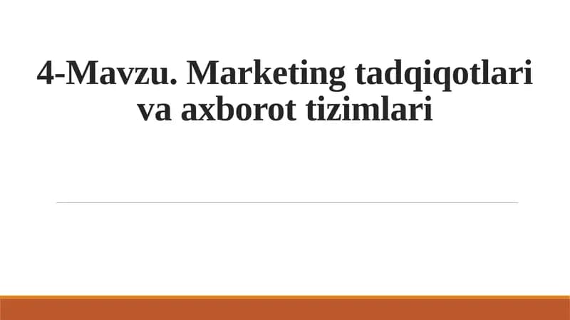 Marketing tadqiqotlari va axborot tizimlari