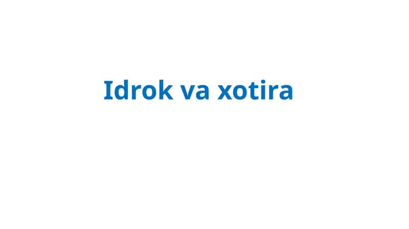 Idrok va xotira