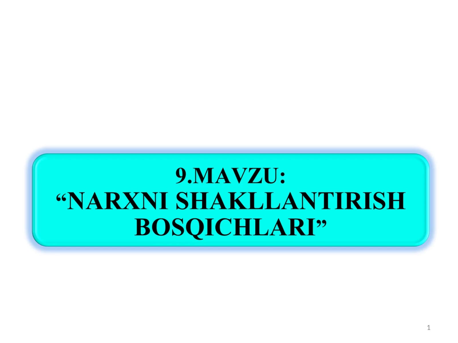 Narxni shakllantirish bosqichlari
