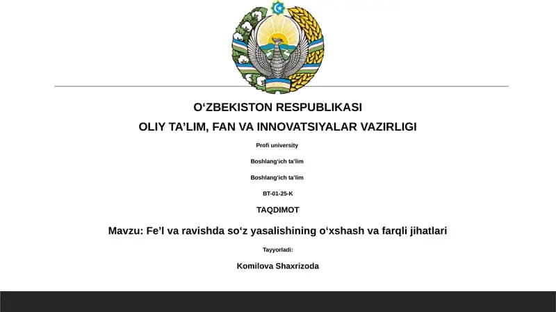 Fe’l va ravishda so‘z yasalishining o‘xshash va farqli jihatlari