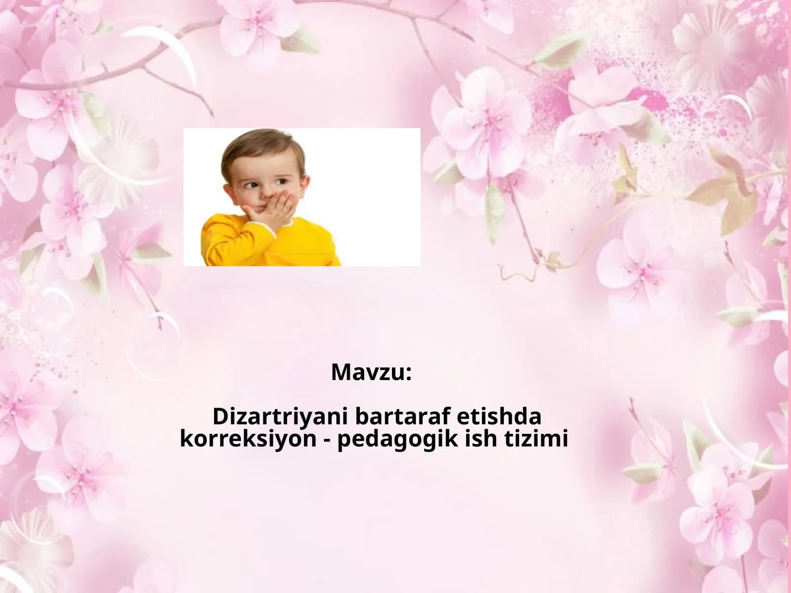 Dizartriyanibartarafetishdakorreksiyon-pedagogikishtizimi