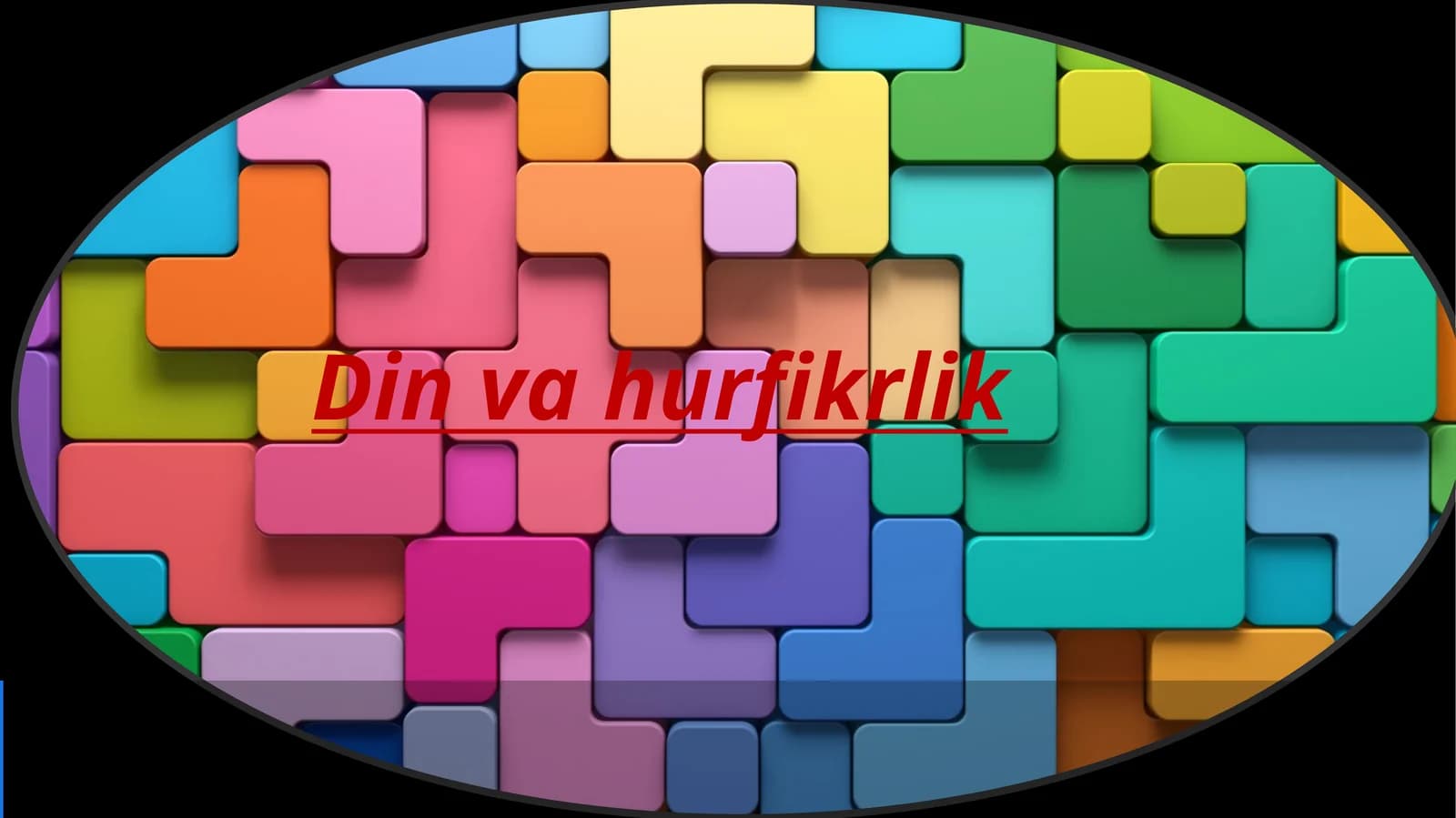 din va hurfikrlilik