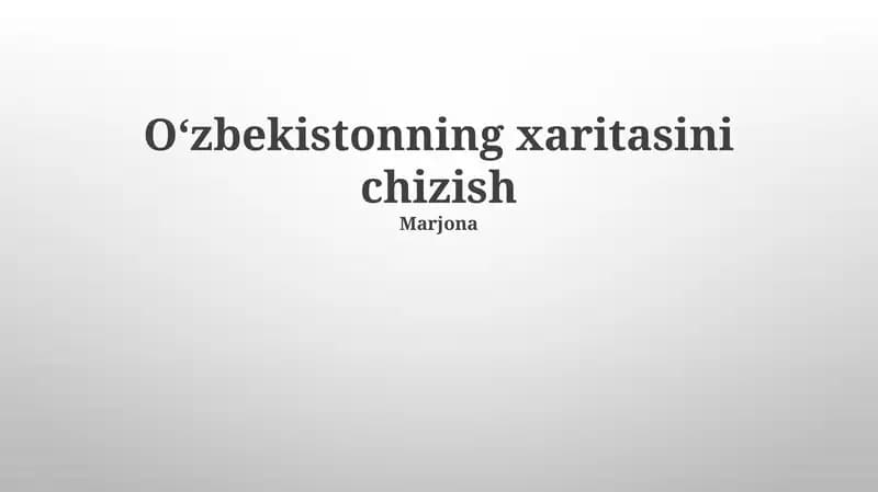 Tarixiy kartografiyaning O'zbekistondagi ta'siri, hozirgi xarita va geografik xususiyatlar