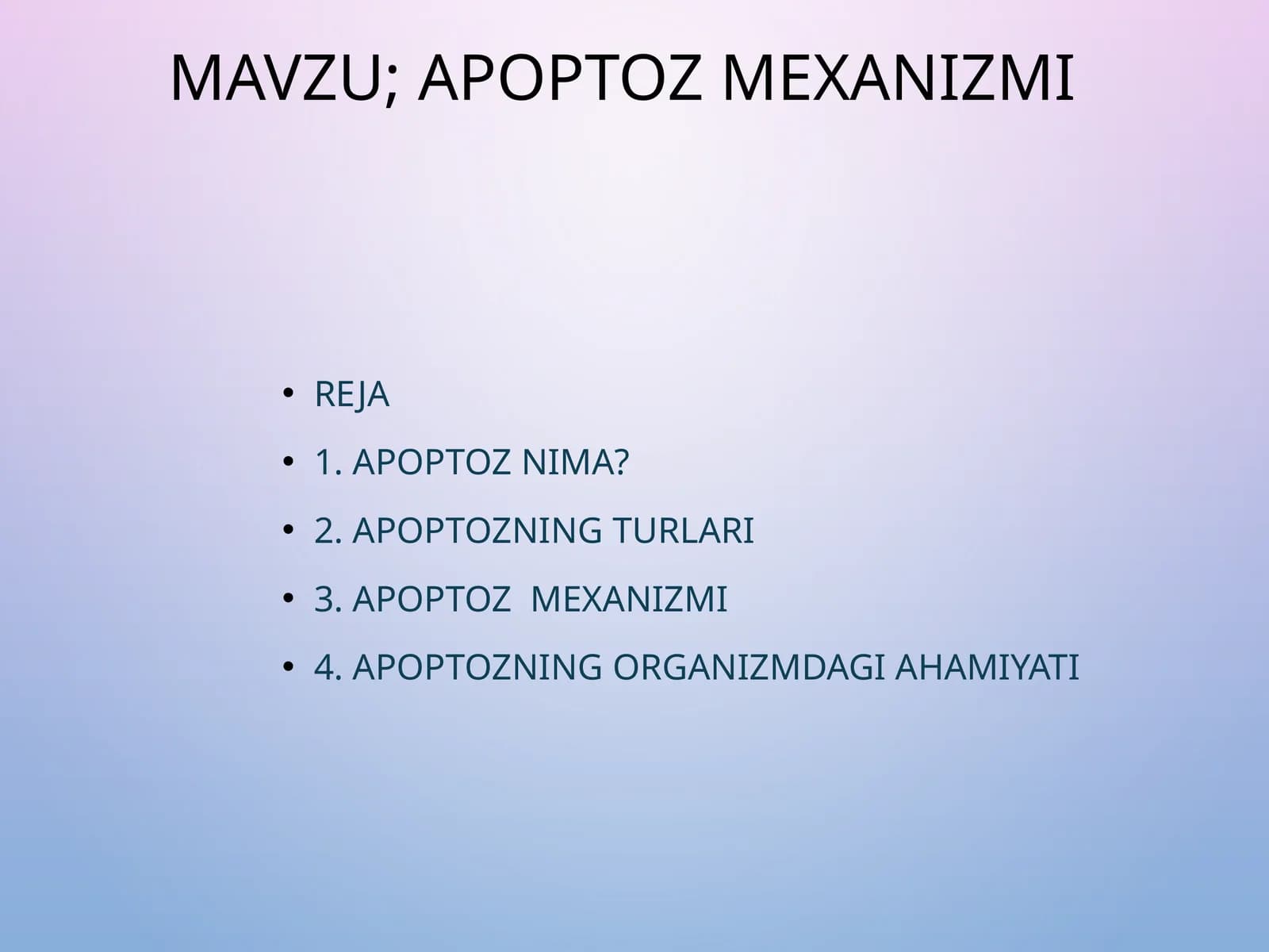 Apoptozmexanizmi va uning turlari