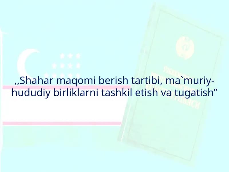 Konstitutsiyaviy huquq fanidan ,,Ma`muriy-hududiy tuzilish" mavzusida taqdimot