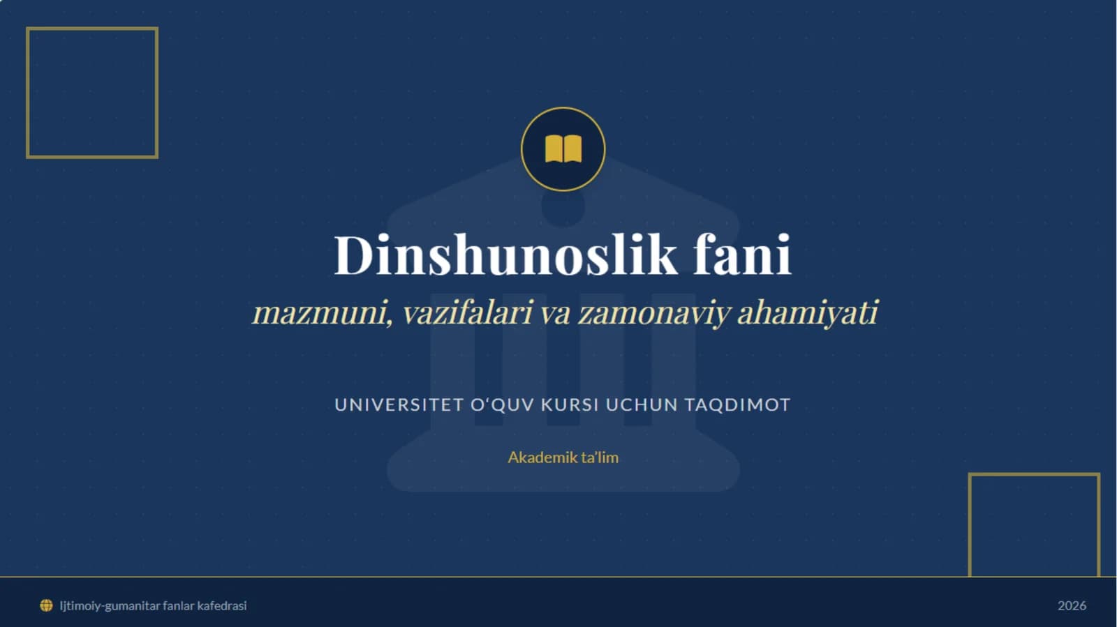 Dinshunoslik asoslari