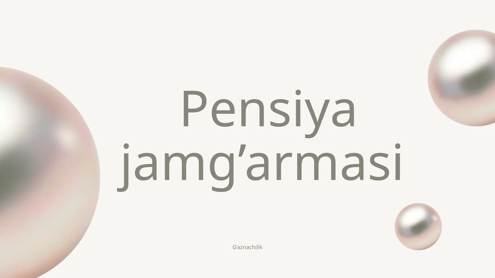 Pensiya  jamg’armasi